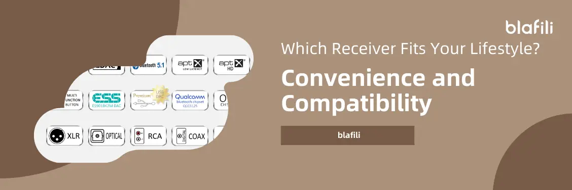 Convenience and Compatibility Which Receiver Fits Your Lifestyle