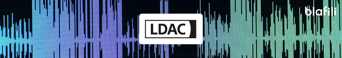 LDAC The High-Resolution Audio Revolution LDAC The High-Resolution Audio Revolution