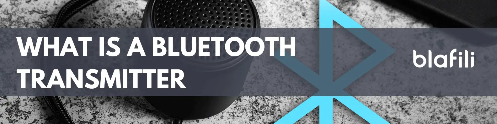What is a Bluetooth Transmitter What is a Bluetooth Transmitter