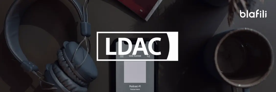 Understanding LDAC The Secret Behind Stunning Wireless Sound Understanding LDAC The Secret Behind Stunning Wireless Sound