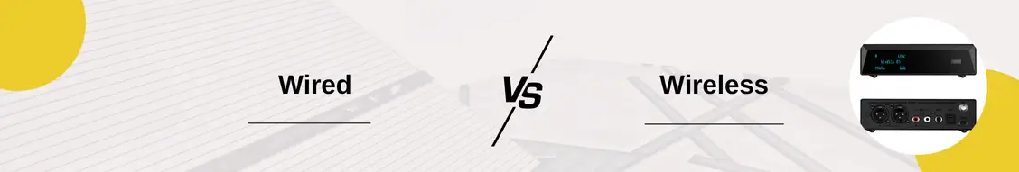 Comparing Wired vs Wireless Solutions