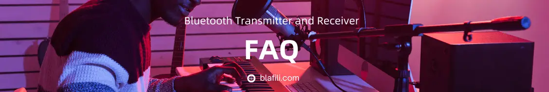 faqs about bluetooth transmitter and receiver faqs about bluetooth transmitter and receiver
