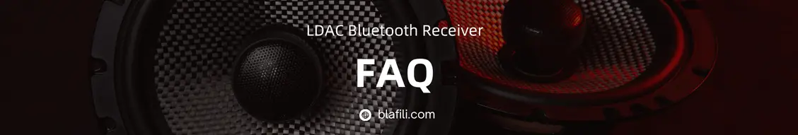 faqs about ldac bluetooth receiver